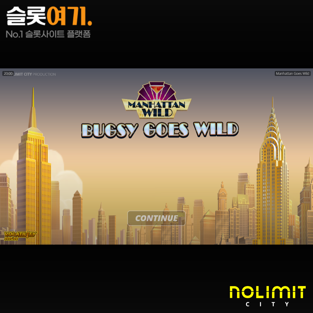 Nolimit City [Manhattan Goes Wild]